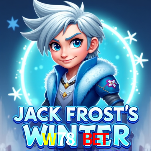 W78 BET,W78 Com